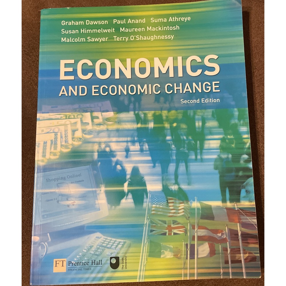 Economics and Economic Change by Susan Himmelweit, Graham Dawson, Paul Anand and